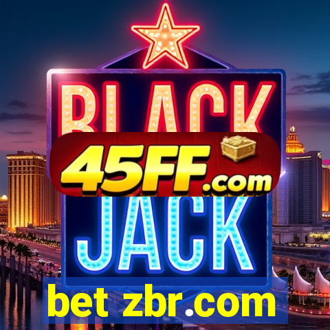 bet zbr.com